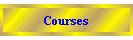 Courses