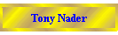 Tony Nader